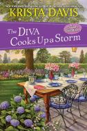 The Diva Cooks Up a Storm di Krista Davis edito da Kensington Publishing