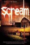 Scream di Mike Dellosso edito da REALMS