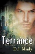 Terrance (the Severing #2) di D J Manly edito da Silver Publishing