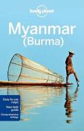 Lonely Planet Myanmar (burma) di Lonely Planet, John Allen, Allen John Smith, Jamie Smith edito da Lonely Planet Publications Ltd