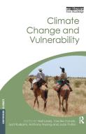 Climate Change and Vulnerability edito da Taylor & Francis Ltd