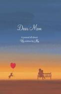 Dear Mom: A Journal All about Us Written by Me di Kate Fox edito da Spruce