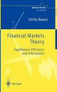 Financial Markets Theory di Emilio Barucci edito da Springer London Ltd
