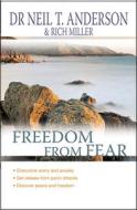 Freedom From Fear di Rich Miller edito da Lion Hudson LTD