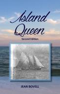 The Island Queen di Jean Bovell edito da Dolman Scott Ltd