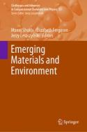 Emerging Materials and Environment edito da Springer International Publishing