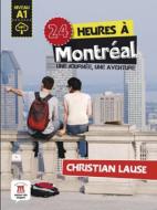 24 heures à Montréal. Buch + Audio-Online di Christian Lause edito da Klett Sprachen GmbH