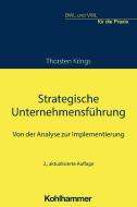 Strategische Unternehmensführung di Thorsten Krings edito da Kohlhammer W.