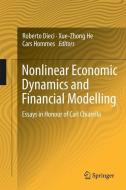 Nonlinear Economic Dynamics and Financial Modelling edito da Springer-Verlag GmbH