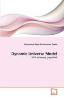 Dynamic Universe Model di Satyavarapu Naga Parameswara Gupta edito da VDM Verlag