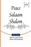 Qur'an and Torah, Islam and Judaism di Allen S. Maller edito da Hakodesh Press