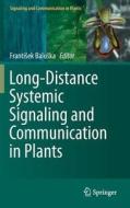 Long-Distance Systemic Signaling and Communication in Plants edito da Springer Berlin Heidelberg