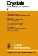 Growth and Properties edito da Springer Berlin Heidelberg