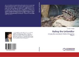 Ruling the Unfamiliar di Sri Ram Pandeya edito da LAP Lambert Academic Publishing