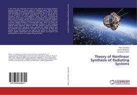 Theory of Nonlinear Synthesis of Radiating Systems di Petro Savenko, Lesya Klakovych, Myroslava Tkach edito da LAP Lambert Academic Publishing