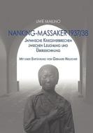 Nanking-massaker 1937/38 di Uwe Makino edito da Books On Demand
