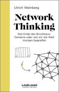 Network Thinking di Ulrich Weinberg edito da Murmann Publishers