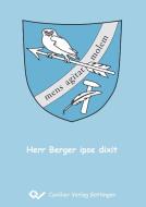 Herr Berger ipse dixit di Jörg Berger edito da Cuvillier Verlag