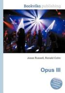 Opus Iii edito da Book On Demand Ltd.
