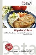 Nigerian Cuisine edito da Betascript Publishing