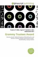 Grammy Trustees Award edito da Betascript Publishing