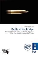 Battle Of The Bridge edito da Duc