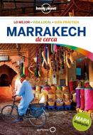 Lonely Planet Marrakech de Cerca di Lonely Planet, Jessica Lee edito da Lonely Planet