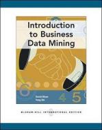 Introduction To Business Data Mining di David Louis Olson edito da Mcgraw-hill Education - Europe