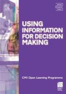 Using Information for Decision Making Cmiolp di Kate Williams edito da Society for Neuroscience