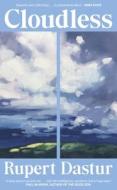Cloudless di Rupert Dastur edito da Penguin Books Ltd