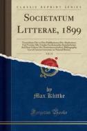 Societatum Litterae, 1899, Vol. 13 di Max Klittke edito da Forgotten Books