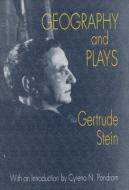 Geography And Plays di Gertrude Stein edito da University Of Wisconsin Press