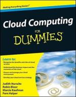 Cloud Computing For Dummies di Judith Hurwitz, Robin Bloor, Marcia Kaufman, Fern Halper edito da John Wiley And Sons Ltd