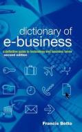 Dictionary of e-Business 2e di Botto edito da John Wiley & Sons