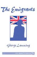 The Emigrants di George Lamming edito da University of Michigan Press