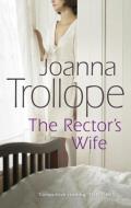 The Rector's Wife di Joanna Trollope edito da Transworld Publishers Ltd
