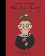 Ruth Bader Ginsburg di Maria Isabel Sanchez Vegara edito da FRANCES LINCOLN