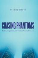 Chasing Phantoms di Michael Barkun edito da The University Of North Carolina Press