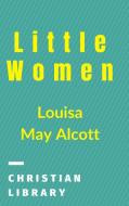 Little Women di Louisa May Alcott edito da Blurb