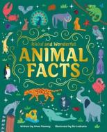 Weird and Wonderful Animal Facts di Anne Rooney edito da Arcturus Publishing