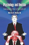 Understanding How To Deal With Life di Bowles, Warren Iii edito da Publishamerica