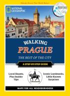 National Geographic Walking Prague di Will Tizard edito da National Geographic Society