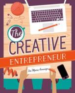 The Creative Entrepreneur di Isa Maria Seminega edito da FONS & PORTER
