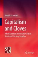 Capitalism and Cloves di Sarah K. Croucher edito da Springer-Verlag GmbH