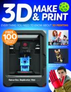 3D Make & Print di Gavin Thomas edito da Fox Chapel Publishing