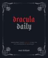 Dracula Daily di Matthew Kirkland edito da Andrews McMeel Publishing