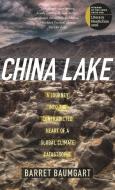 CHINA LAKE di Barret Baumgart edito da UNIV OF IOWA PR