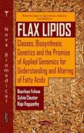 Flax Lipids di Bourlaye Fofana edito da Nova Science Publishers Inc