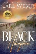 Black Hamptons di Carl Weber, La Jill Hunt edito da URBAN BOOKS