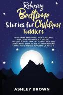 RELAXING BEDTIME STORIES FOR CHILDREN TO di JENNIFER POOLE edito da LIGHTNING SOURCE UK LTD